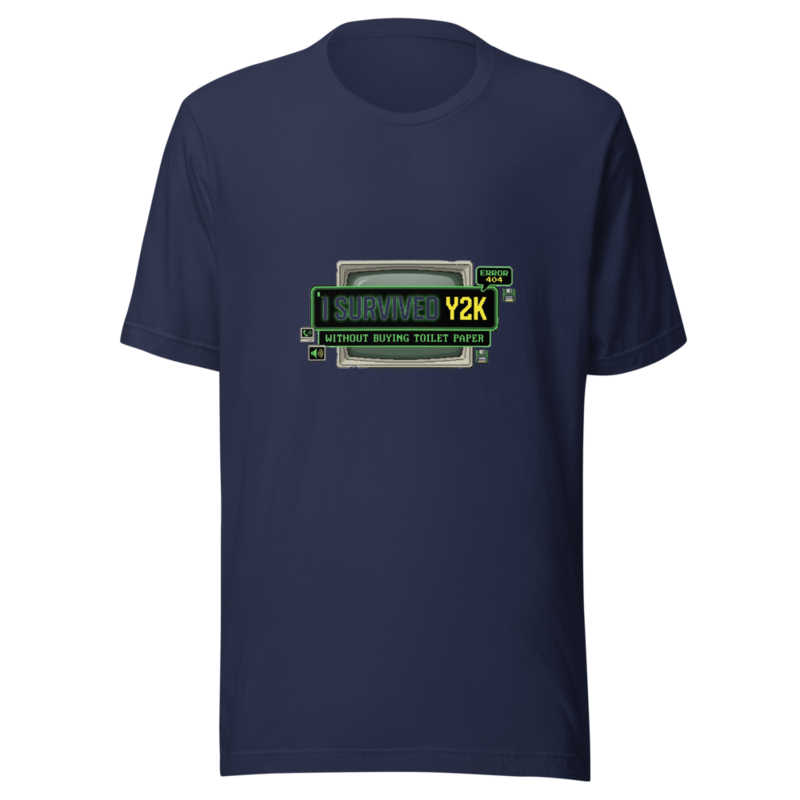 I Survived Y2K Without Buying Toilet Paper - tshirt