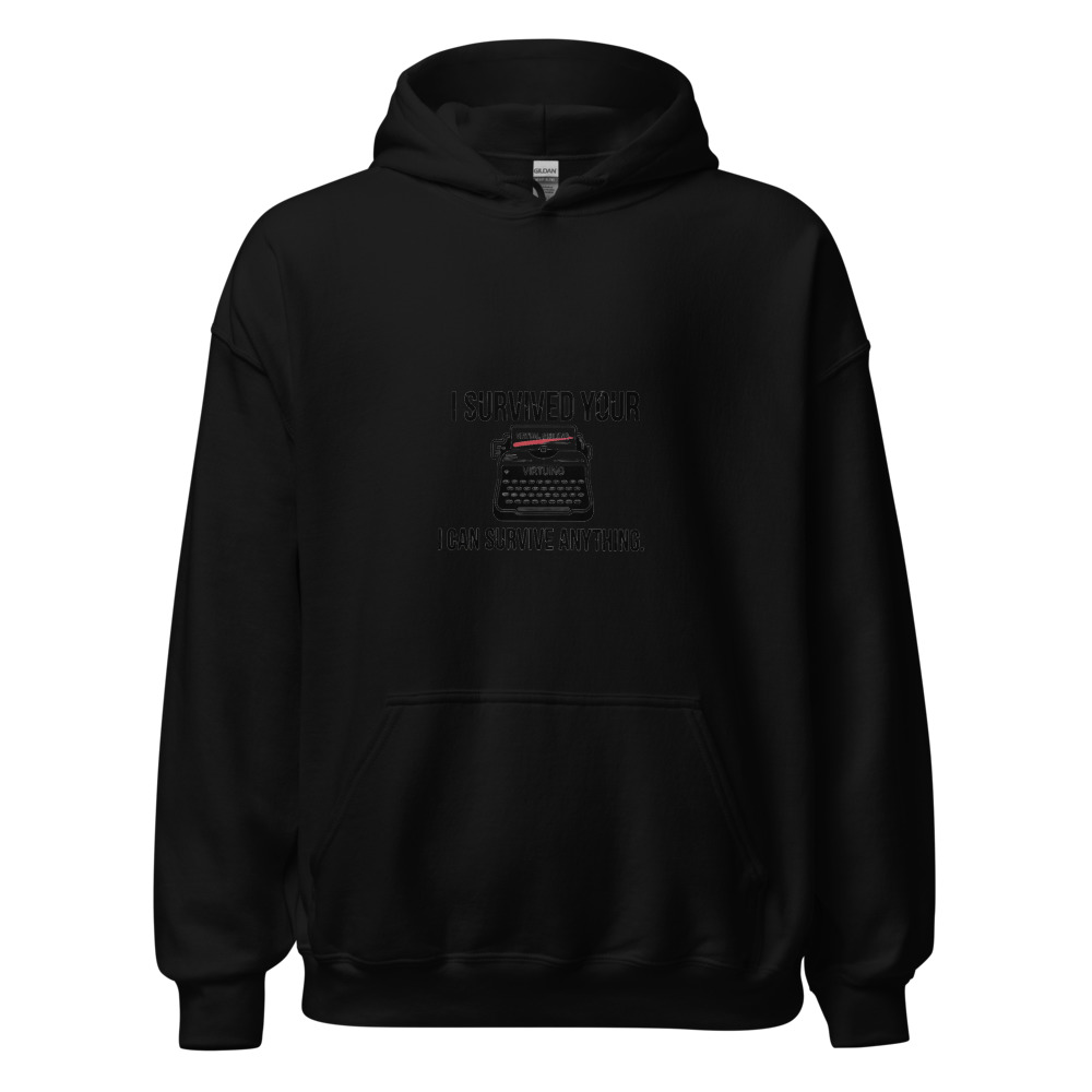 I SURVIVED YOUR VIRTUAL MEETING. I CAN SURVIVE ANYTHING. - hoodie