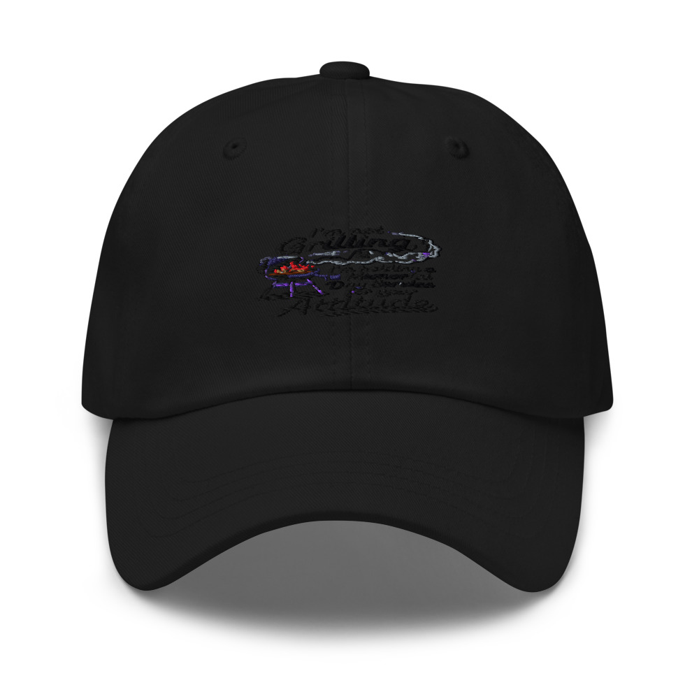 I'M NOT GRILLING, I'M HOLDING A MEMORIAL DAY SERVICE FOR YOUR ATTITUDE - hat