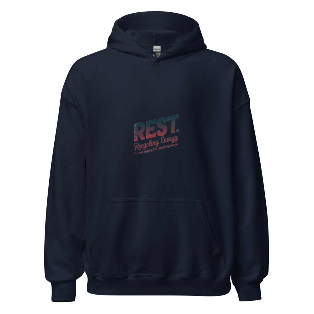 I'M NOT NAPPING, I'M RECYCLING ENERGY - hoodie