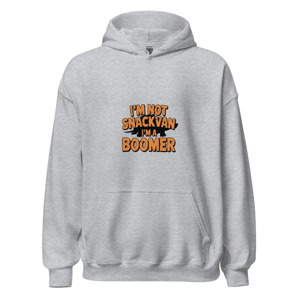 I'm not snackvan, I'm a boomer - hoodie