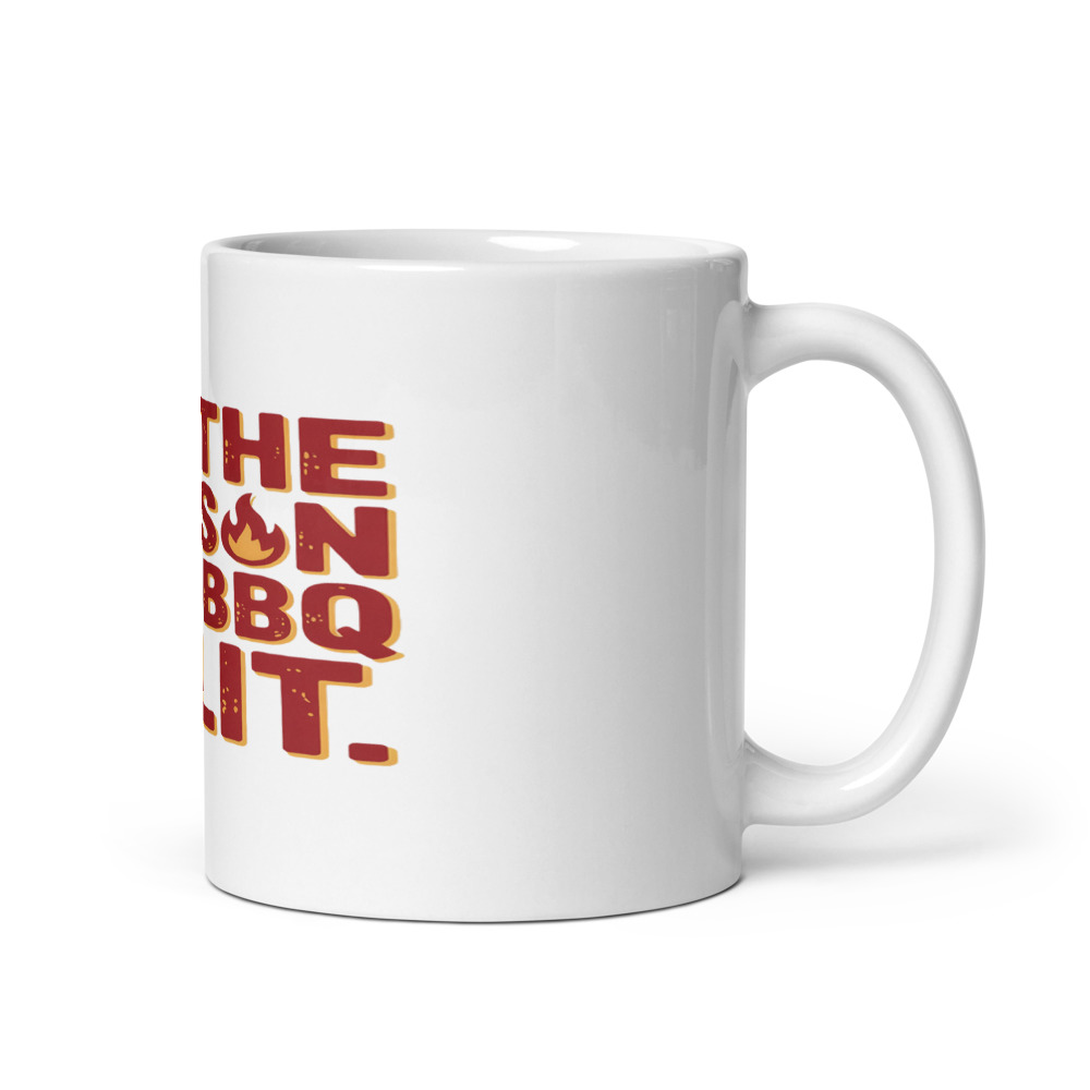 I'm the Reason the BBQ Is Lit - mug
