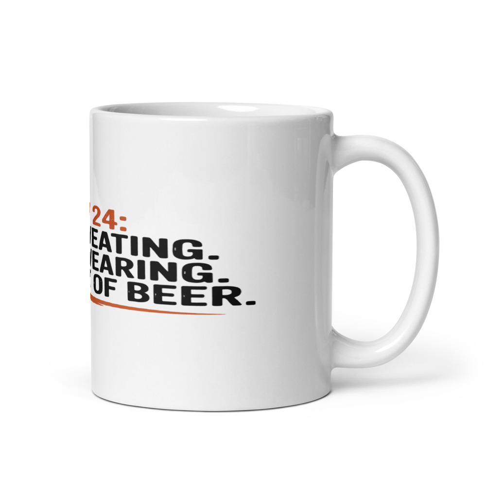 July 24: Still Sweating. Still Swearing. Still Out of Beer. - mug