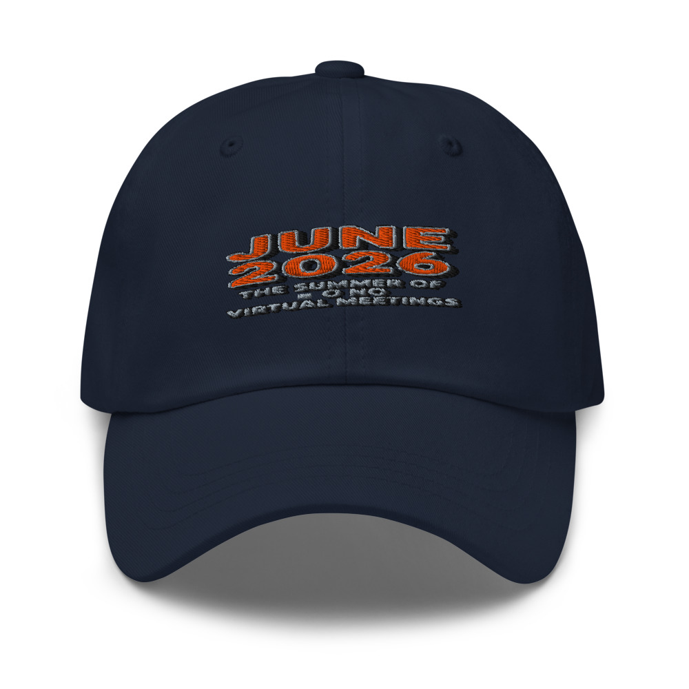 JUNE 2026: THE SUMMER OF NO VIRTUAL MEETINGS - hat