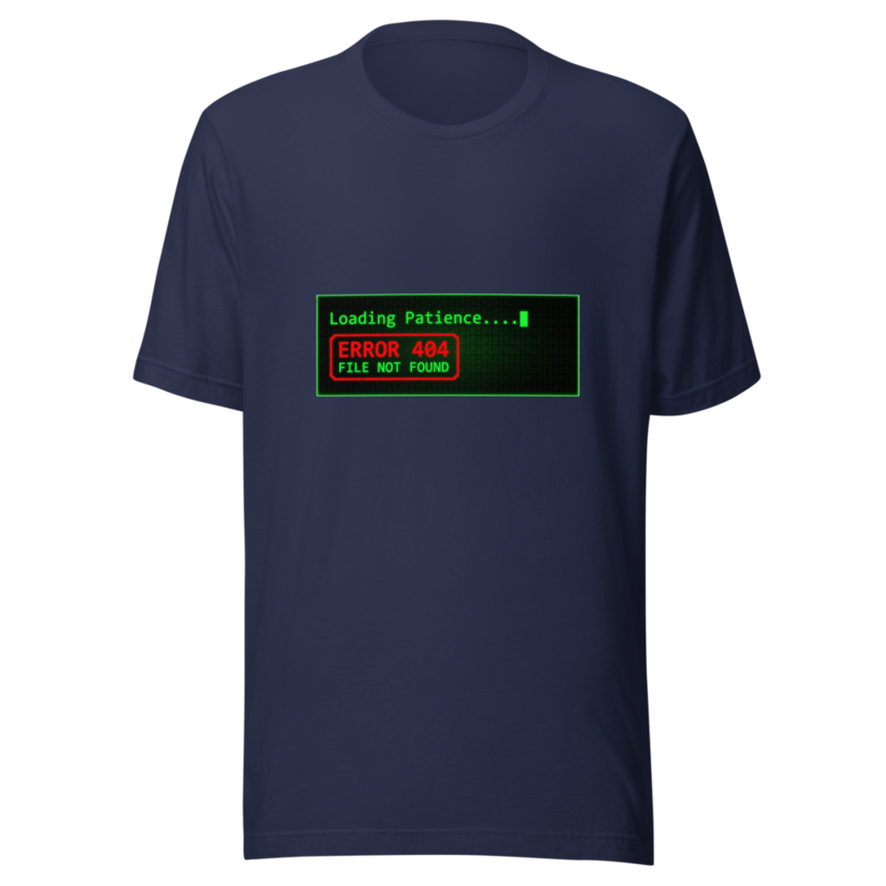 Loading Patience... Error 404 - tshirt