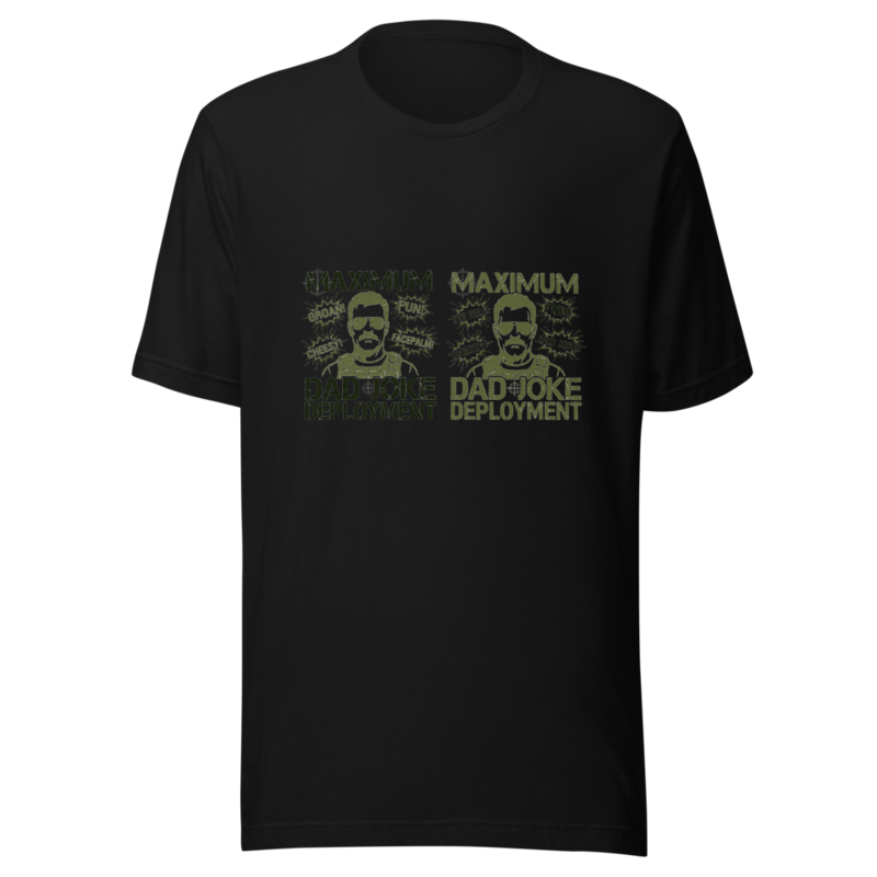 Maximum Dad Joke Deployment - tshirt