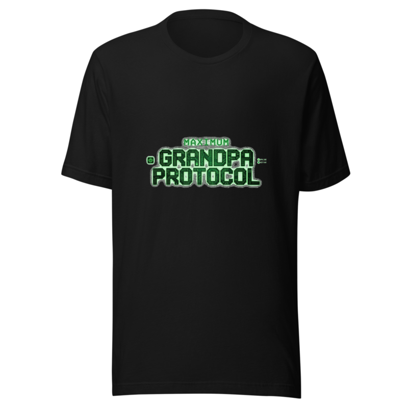 Maximum Grandpa Protocol - tshirt