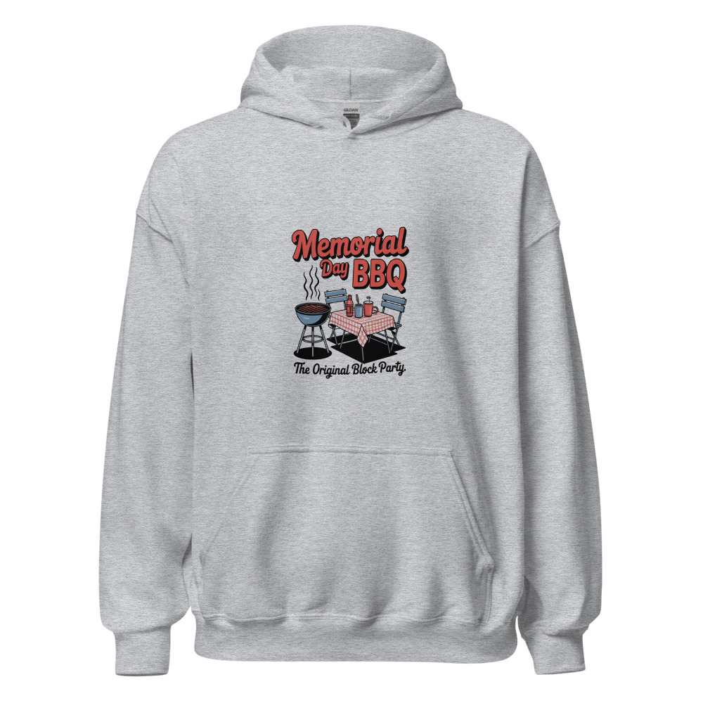 MEMORIAL DAY BBQ: THE ORIGINAL BLOCK PARTY - hoodie
