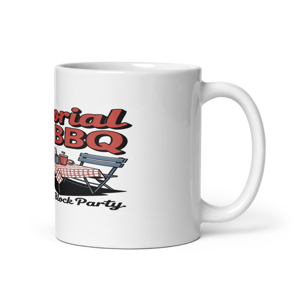 MEMORIAL DAY BBQ: THE ORIGINAL BLOCK PARTY - mug