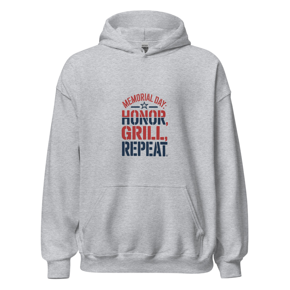 MEMORIAL DAY: HONOR, GRILL, REPEAT - hoodie