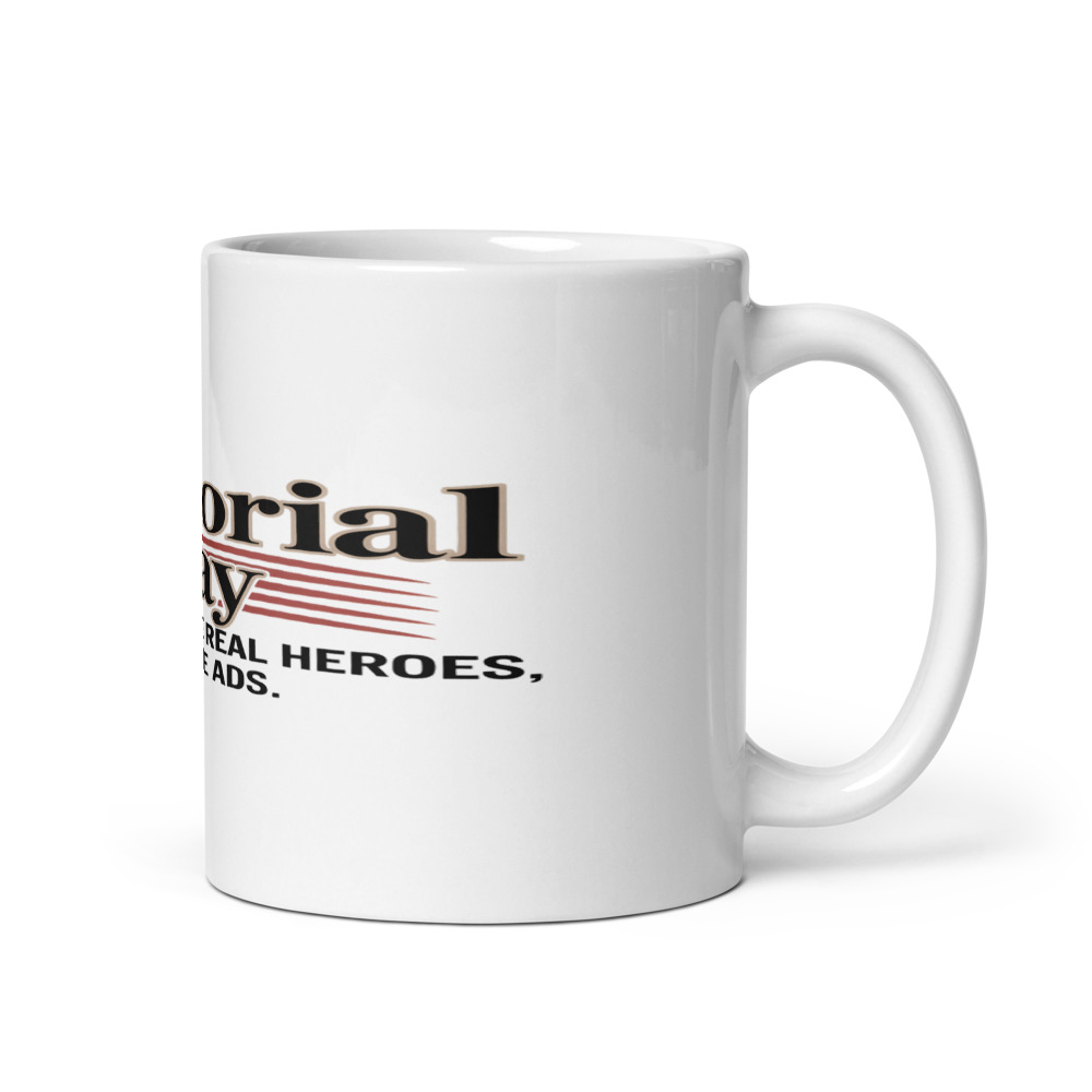 Memorial Day: Remember the Real Heroes, Not the Ads - mug