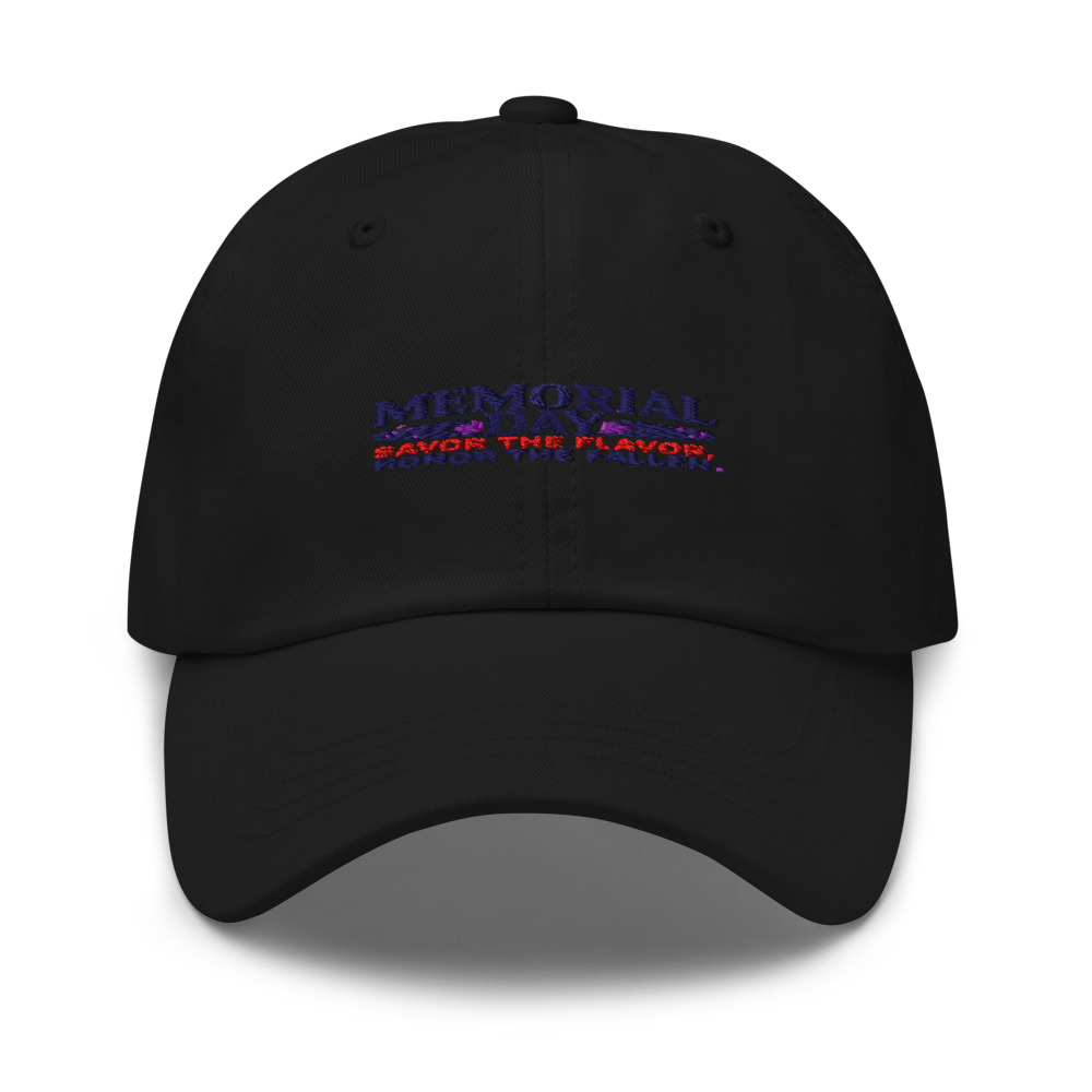 MEMORIAL DAY: SAVOR THE FLAVOR, HONOR THE FALLEN - hat