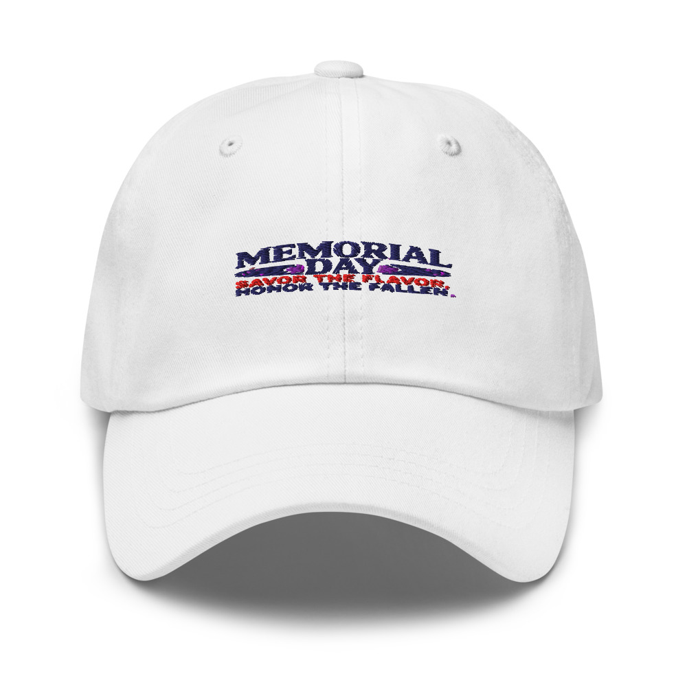 MEMORIAL DAY: SAVOR THE FLAVOR, HONOR THE FALLEN - hat