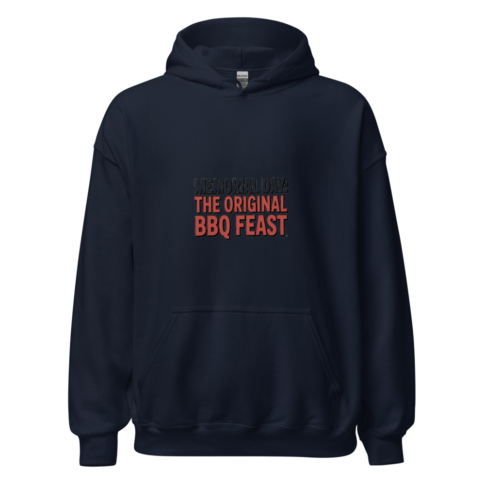 MEMORIAL DAY: THE ORIGINAL BBQ FEAST - hoodie