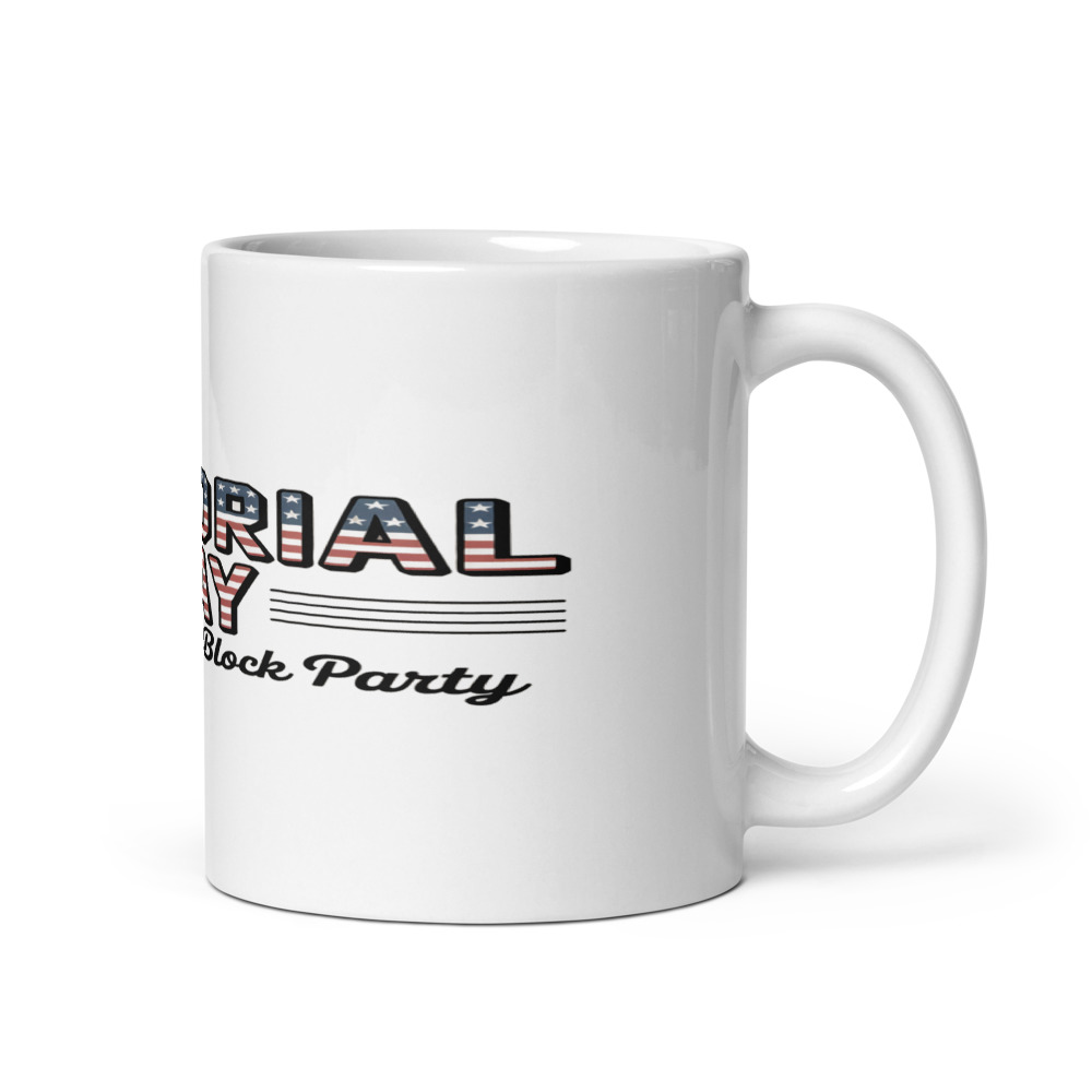 MEMORIAL DAY: THE ORIGINAL BLOCK PARTY - mug
