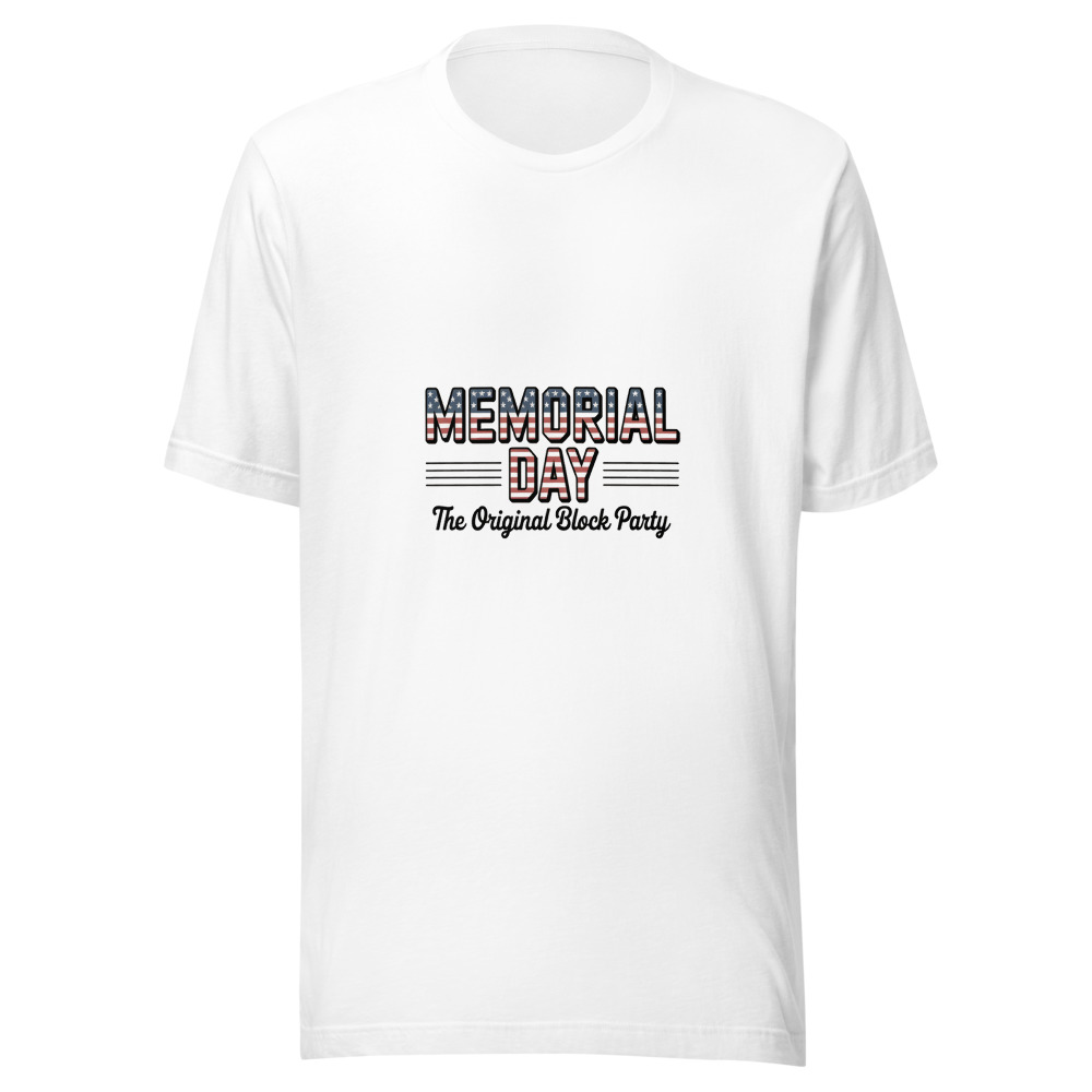 MEMORIAL DAY: THE ORIGINAL BLOCK PARTY - tshirt
