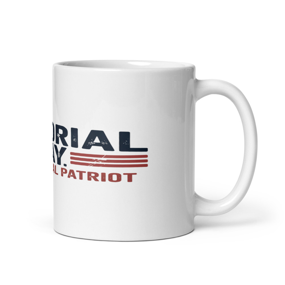 MEMORIAL DAY: THE ORIGINAL PATRIOT - mug