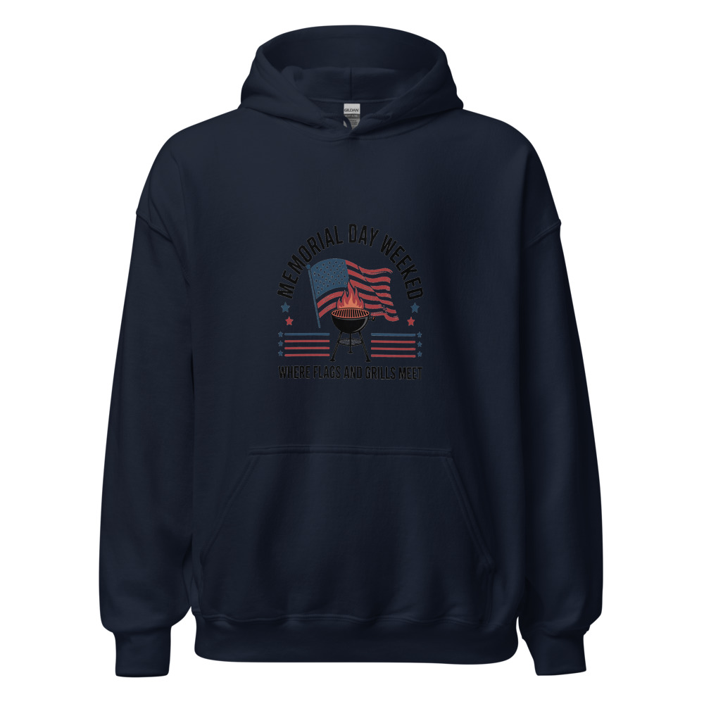 MEMORIAL DAY WEEKEND: WHERE FLAGS AND GRILLS MEET - hoodie