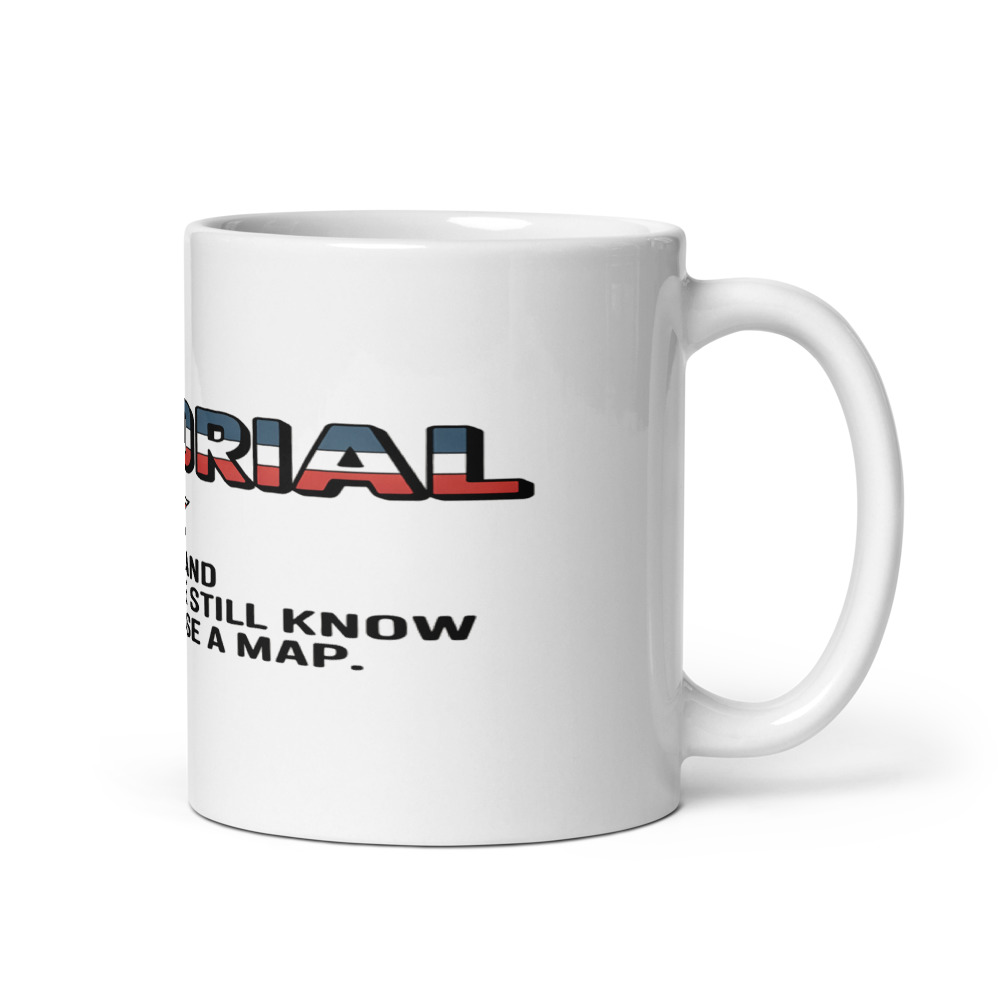 MEMORIAL DAY: WHEN WE BBQ AND PRETEND WE STILL KNOW HOW TO USE A MAP - mug