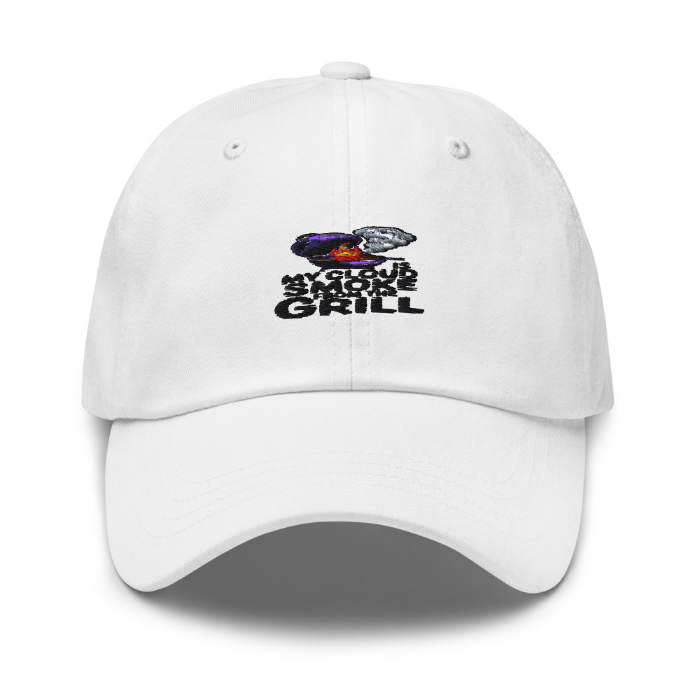 MY CLOUD IS SMOKE FROM THE GRILL - hat