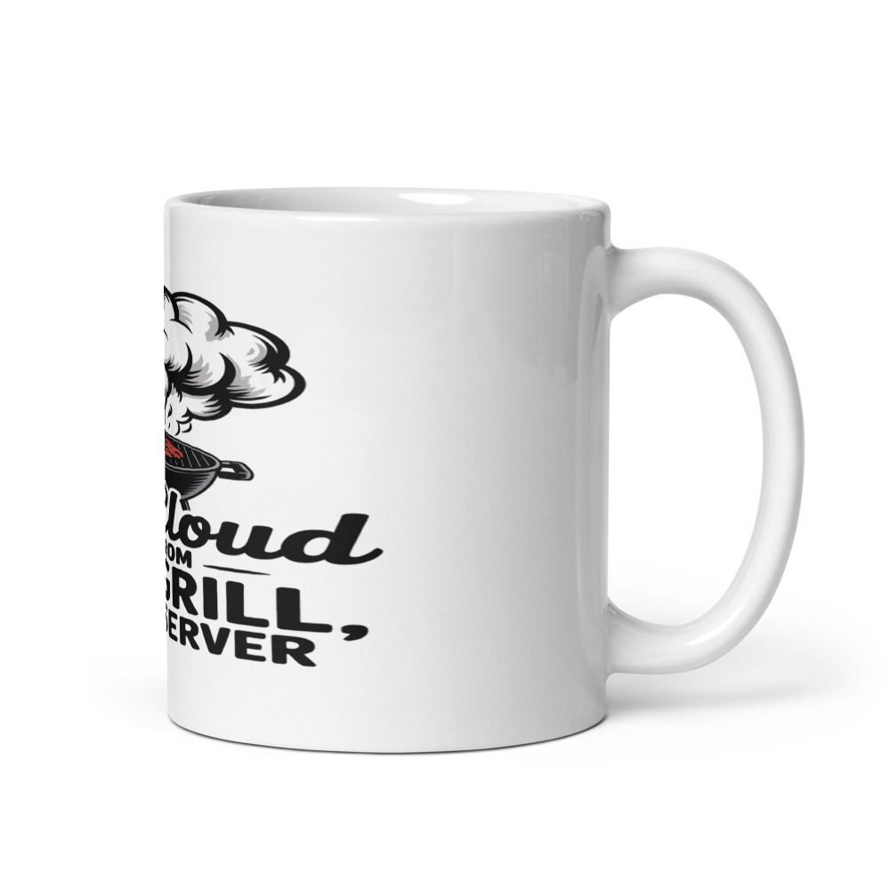 My cloud is smoke from the grill, not a server - mug
