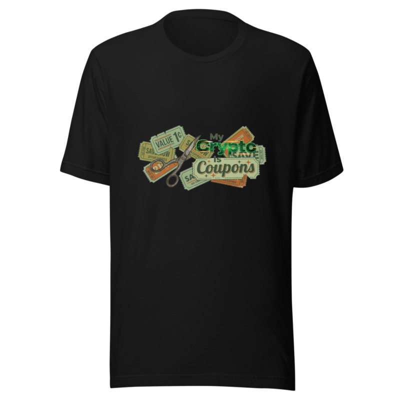 My Crypto Is Coupons - tshirt