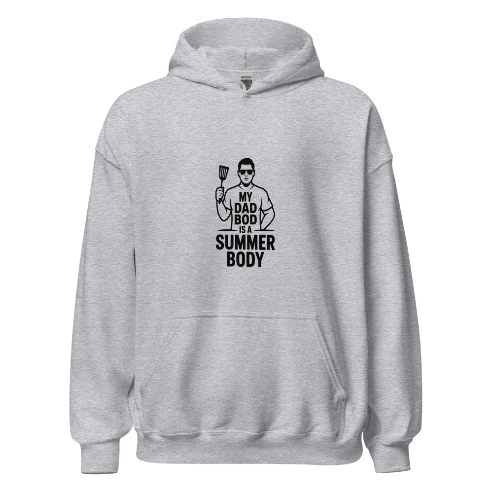 MY DAD BOD IS A SUMMER BODY - hoodie
