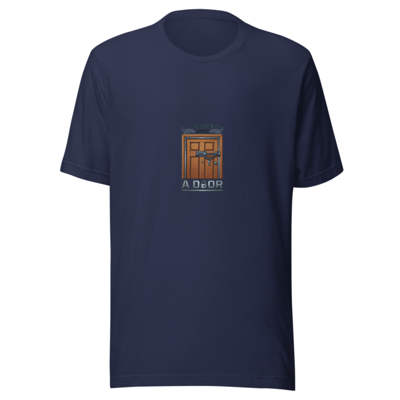 My Firewall Was A Door - tshirt