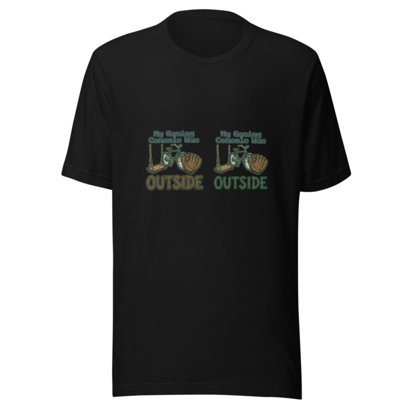 My Gaming Console Was Outside - tshirt