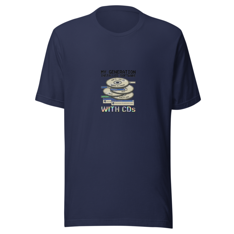 My Generation Installed Software with CDs - tshirt