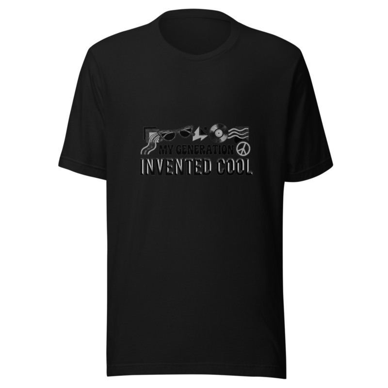 My Generation Invented Cool - tshirt