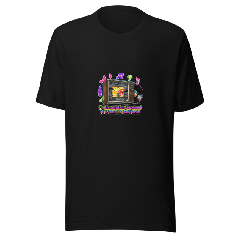 My Generation Survived MTV When It Had Music - tshirt
