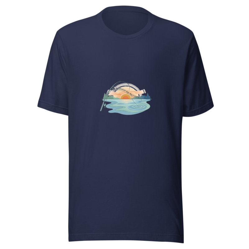 My Meditation App Was Fishing - tshirt