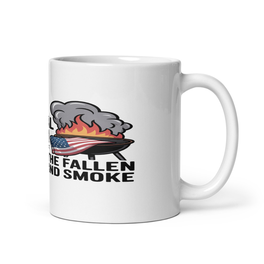 MY MEMORIAL DAY BBQ: HONORING THE FALLEN WITH FIRE AND SMOKE - mug