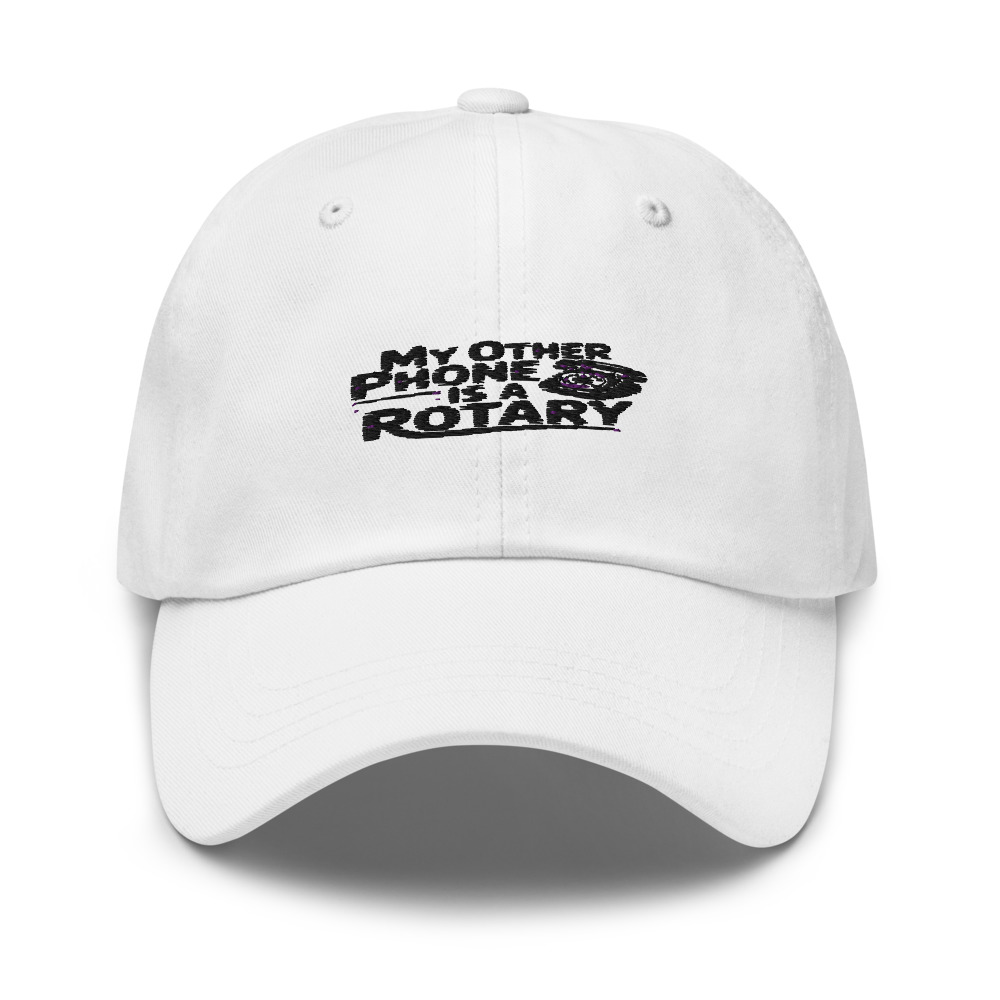 MY OTHER PHONE IS A ROTARY - hat