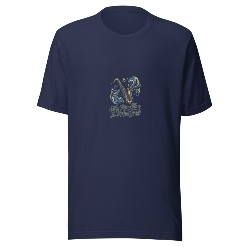 My Ring Tone Is Actual Jazz - tshirt