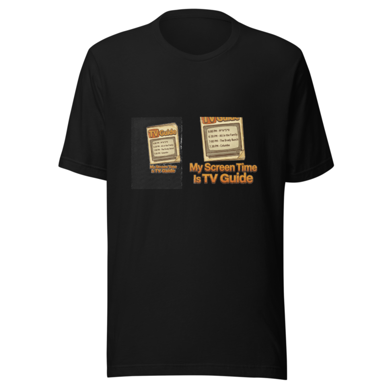 My Screen Time Is TV Guide - tshirt