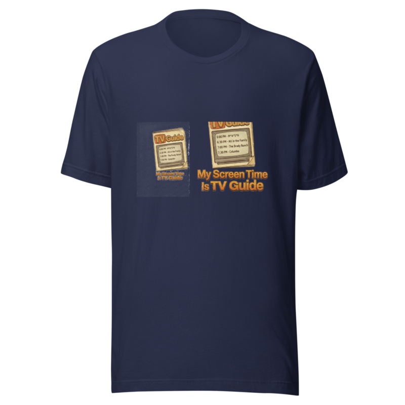My Screen Time Is TV Guide - tshirt
