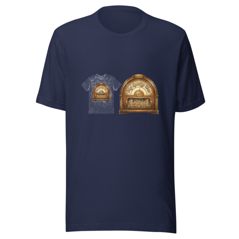 My Spotify Was The Radio - tshirt