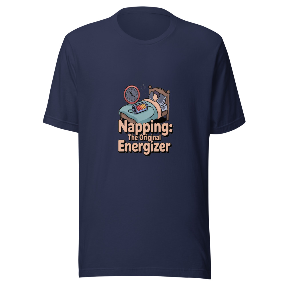 Napping: The Original Energizer - tshirt