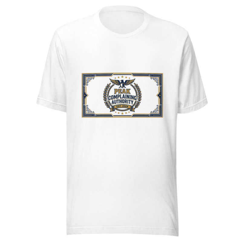 Peak Complaining Authority - tshirt