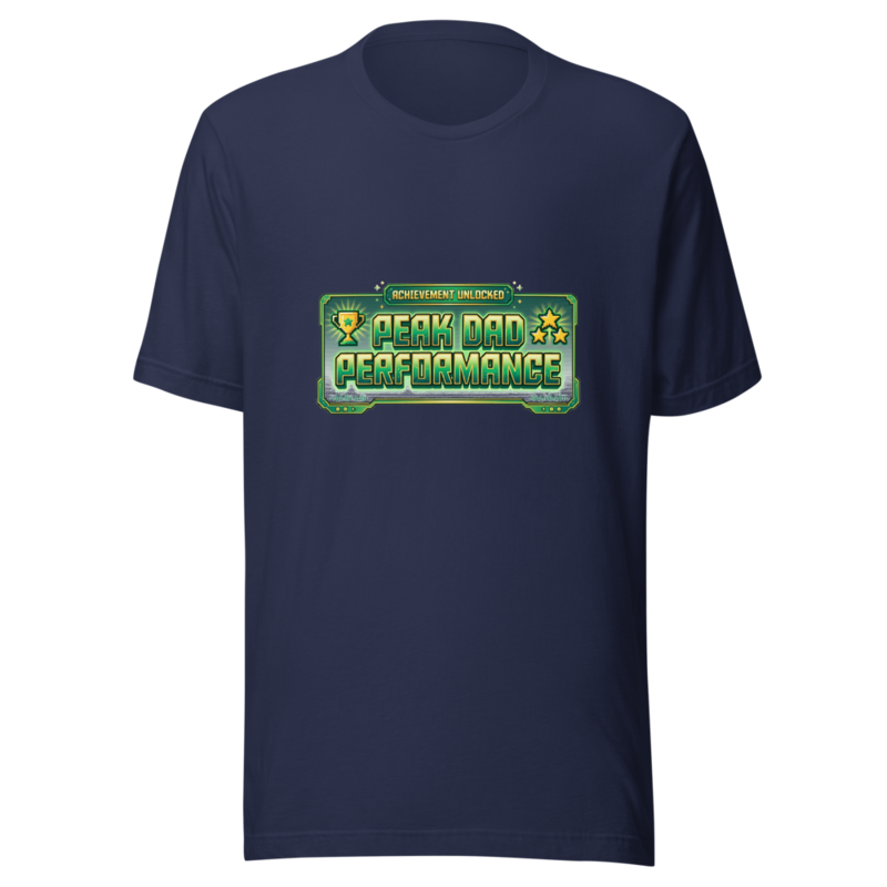 Peak Dad Performance Unlocked - tshirt