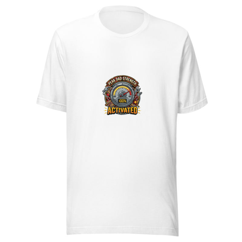 Peak Dad Strength Activated - tshirt