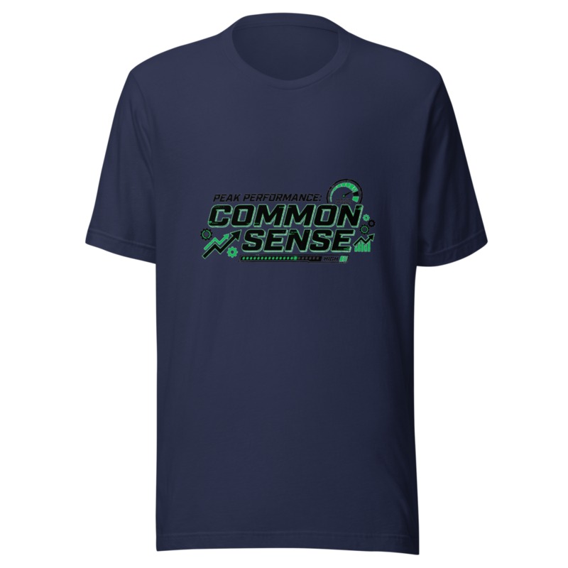 Peak Performance: Common Sense - tshirt