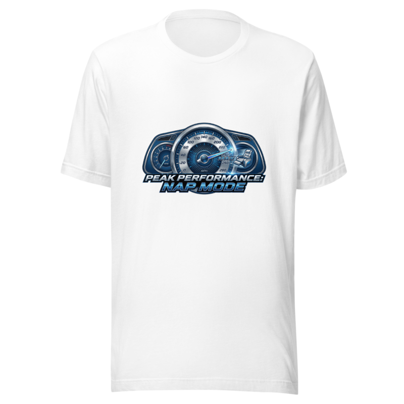 Peak Performance: Nap Mode - tshirt
