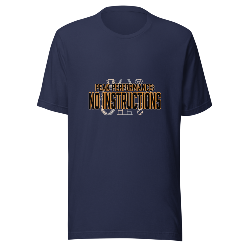 Peak Performance: No Instructions - tshirt