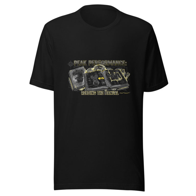 Peak Performance: Reading The Manual - tshirt