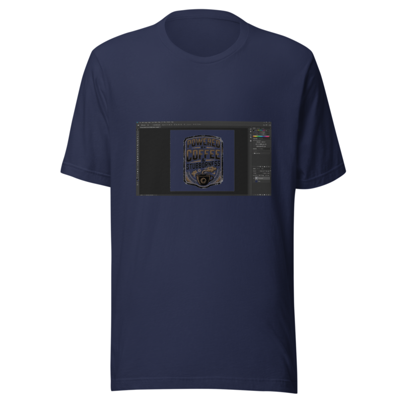 Powered By Coffee & Stubbornness - tshirt