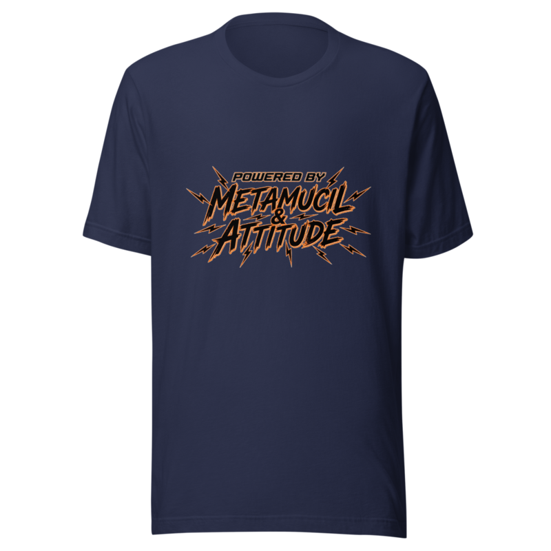 Powered by Metamucil & Attitude - tshirt