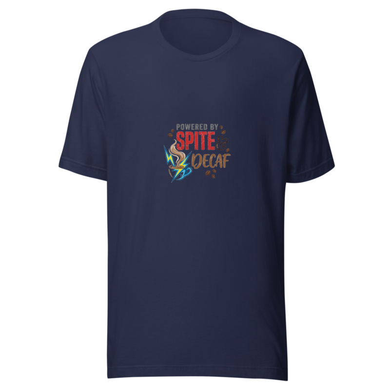 Powered by Spite & Decaf - tshirt